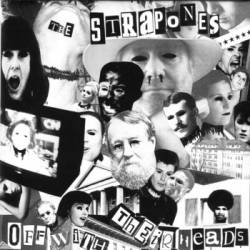 The Strapones : Off With Their Heads